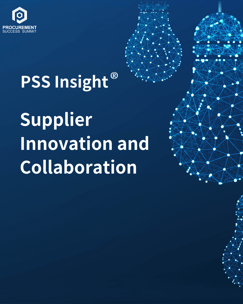 [PSS Insight®] Supplier Innovation and Collaboration